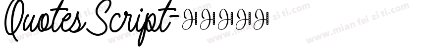 Quotes Script字体转换